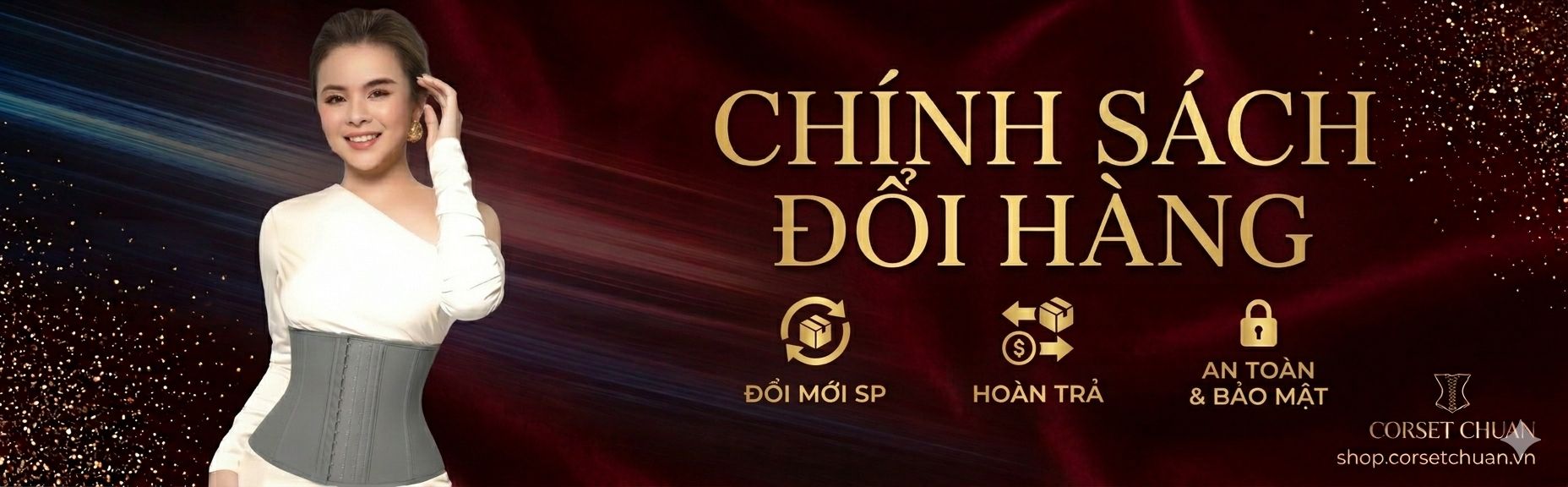 ChÃ­nh SÃ¡ch Äá»•i HÃ ng Corset Chuáº©n
