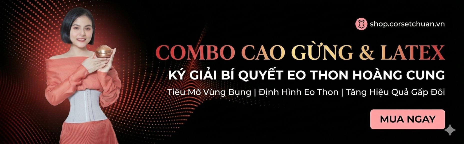 Combo Cao Gừng Latex